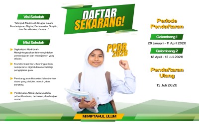 Penerimaan Peserta Didik Baru (PPDB) MI Miftahul Ulum Tahun Pelajaran 2026/2027 Telah Dibuka!